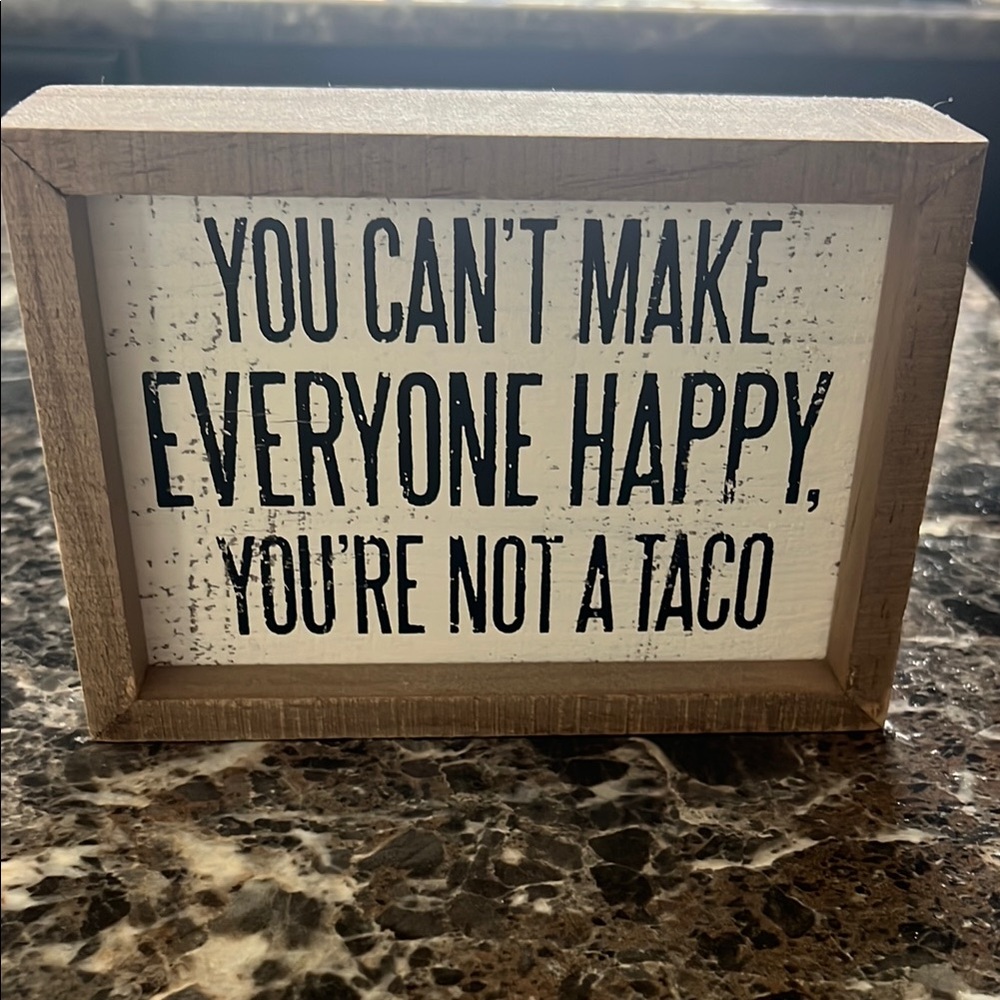 Wooden Sign with Humorous Quote